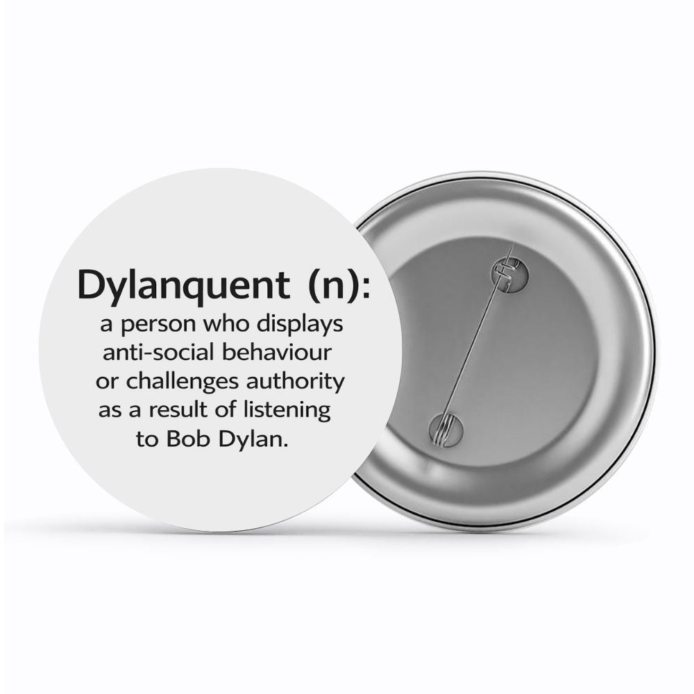 bob dylan dylanquent badge pin button music band buy online united states usa the banyan tee tbt men women girls boys unisex