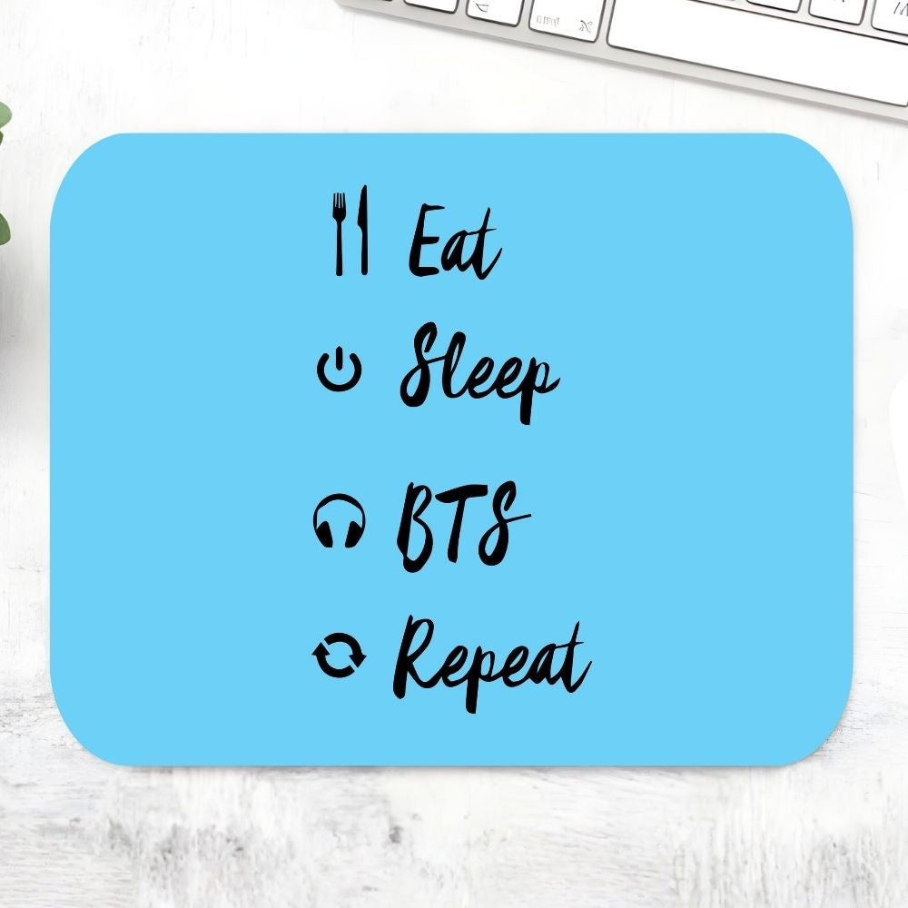 Eat Sleep BTS Repeat mousepad with blue background and fun K-pop fandom typography – trendy non-slip desk mat for K-pop fans, BTS ARMY gamers and Korean music lovers