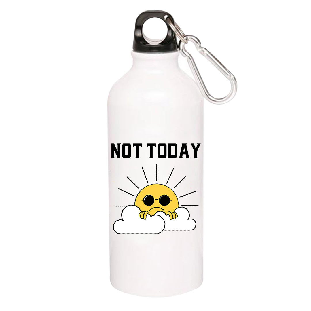 printed not today sipper steel water bottle flask gym shaker printed graphic stylish buy online india the banyan tee tbt men women girls boys unisex