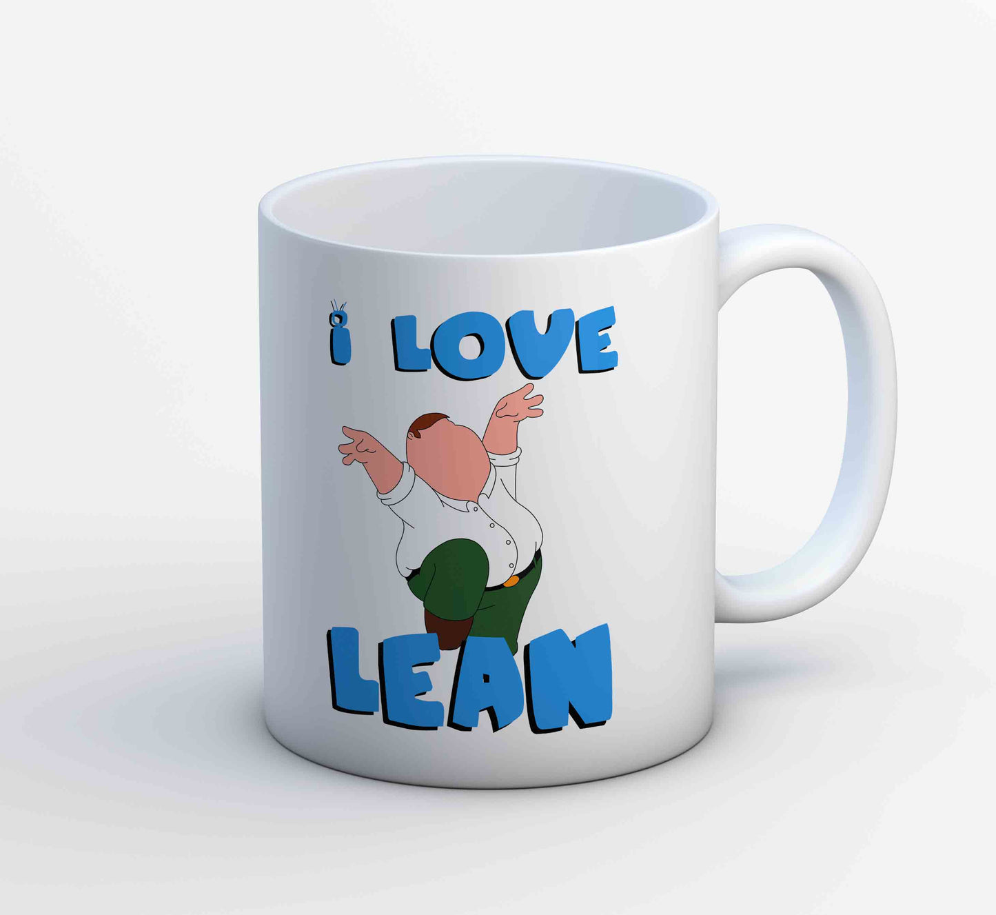 family guy i love lean mug coffee ceramic tv & movies buy online usa united states of america the banyan tee tbt men women girls boys unisex - peter griffin