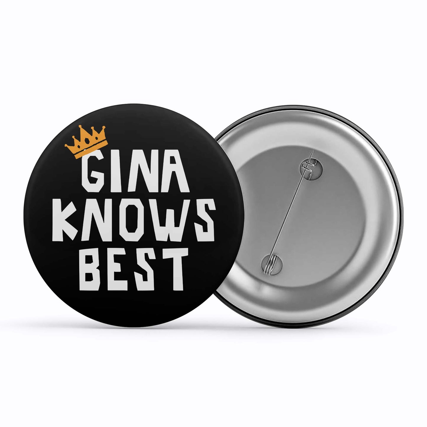 brooklyn nine-nine gina knows best badge pin button buy online india the banyan tee tbt men women girls boys unisex detective jake peralta terry charles boyle gina linetti andy samberg merchandise clothing acceessories