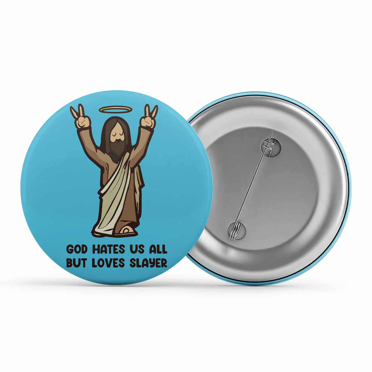 slayer god loves slayer badge pin button music band buy online united states of america usa the banyan tee tbt men women girls boys unisex