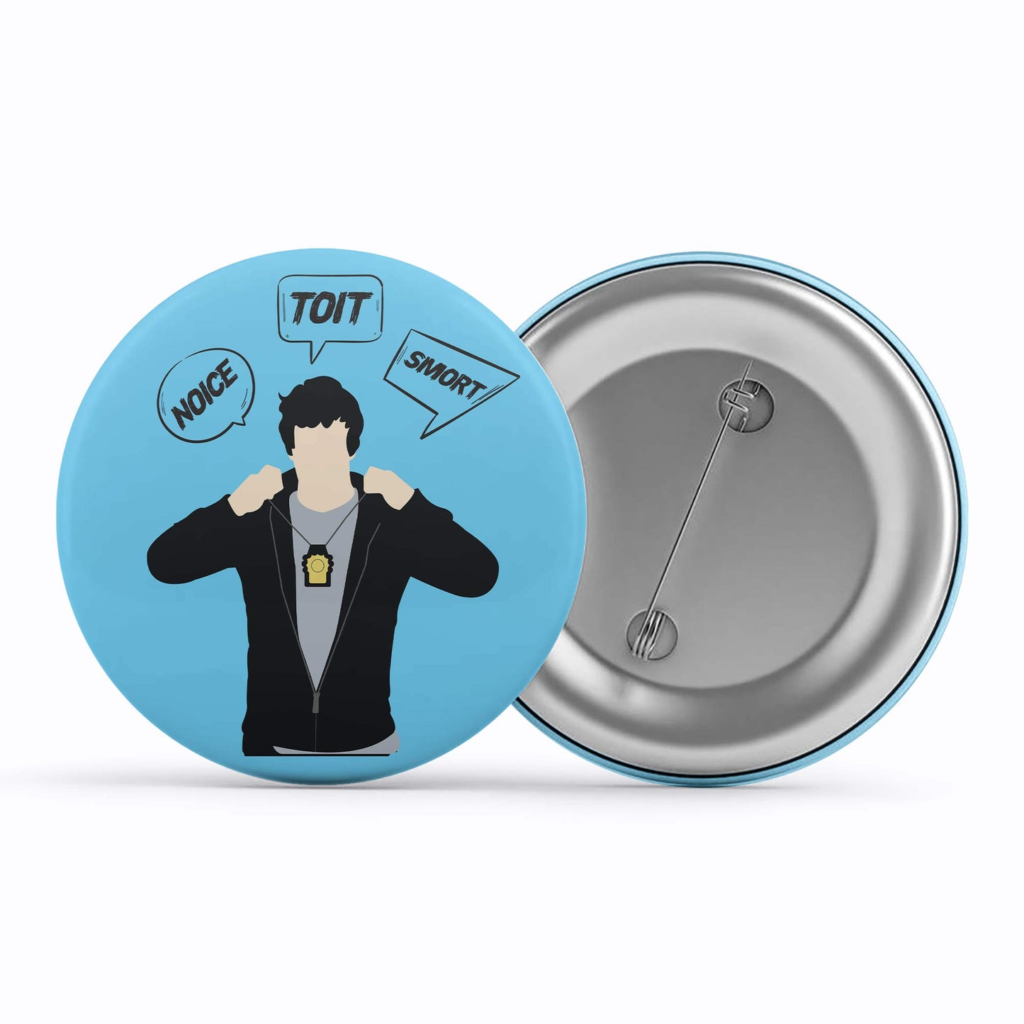 brooklyn nine-nine noice toit smort badge pin button buy online india the banyan tee tbt men women girls boys unisex detective jake peralta terry charles boyle gina linetti andy samberg merchandise clothing acceessories