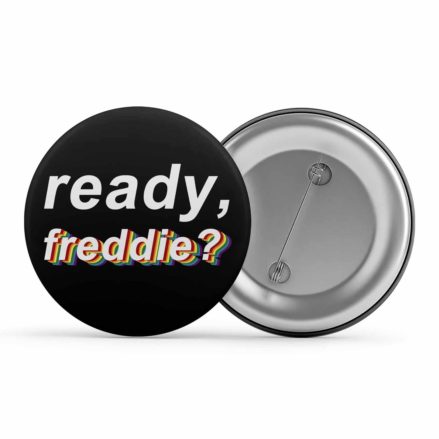 queen ready freddie badge pin button music band buy online united states of america usa the banyan tee tbt men women girls boys unisex