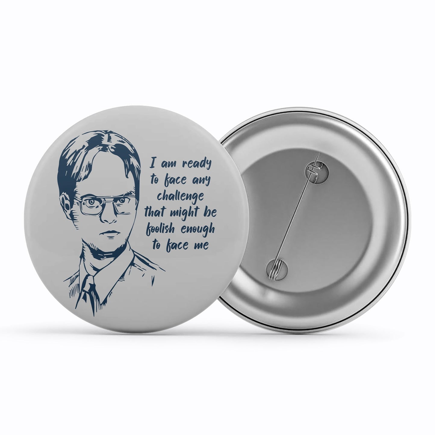 the office dwight badge pin button tv & movies buy online india the banyan tee tbt men women girls boys unisex - i am ready to face any challenge