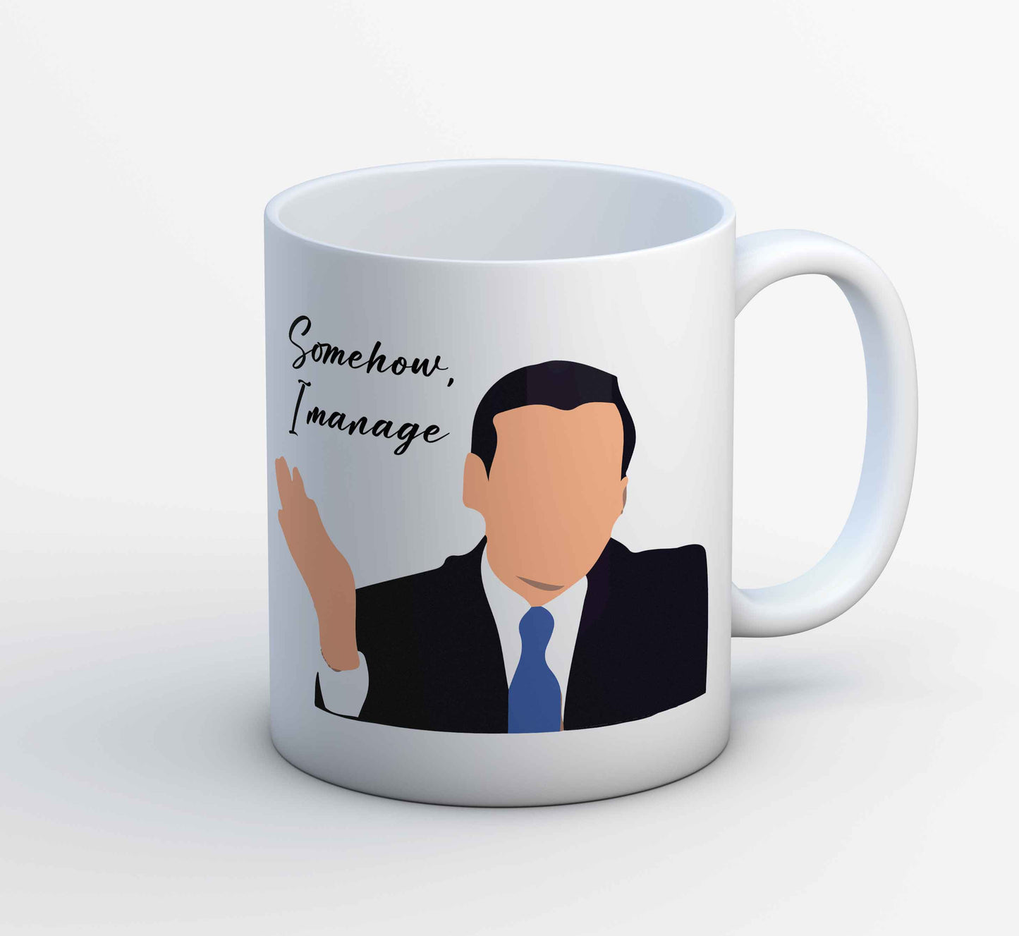 the office somehow i manage mug coffee ceramic tv & movies buy online usa united states of america the banyan tee tbt men women girls boys unisex - michael scott