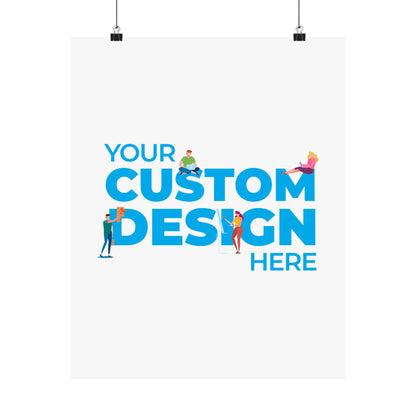 Custom Matte Vertical Posters