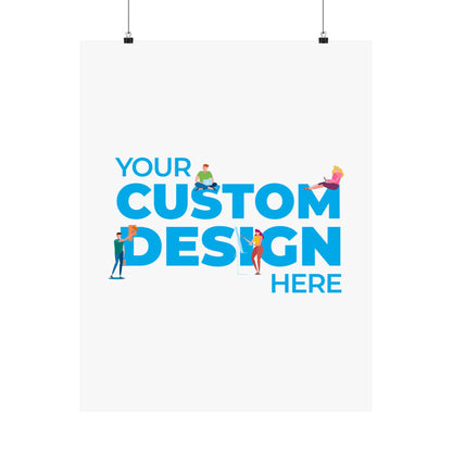 Custom Matte Vertical Posters