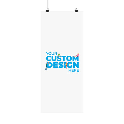 Custom Matte Vertical Posters