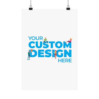 Custom Matte Vertical Posters