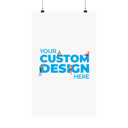 Custom Matte Vertical Posters