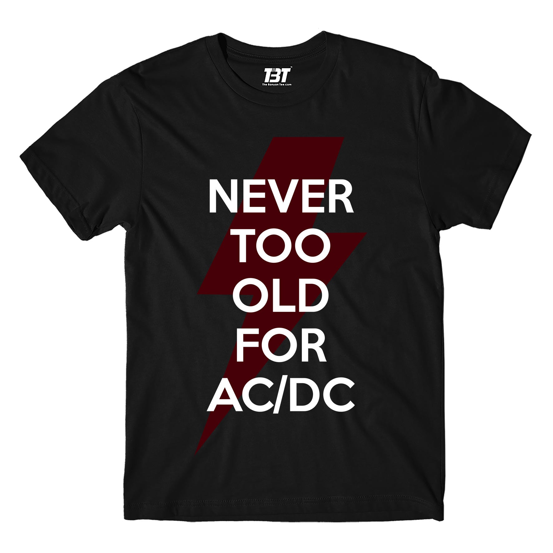 ac/dc never too old for ac/dc t-shirt music band buy online usa united states the banyan tee tbt men women girls boys unisex black