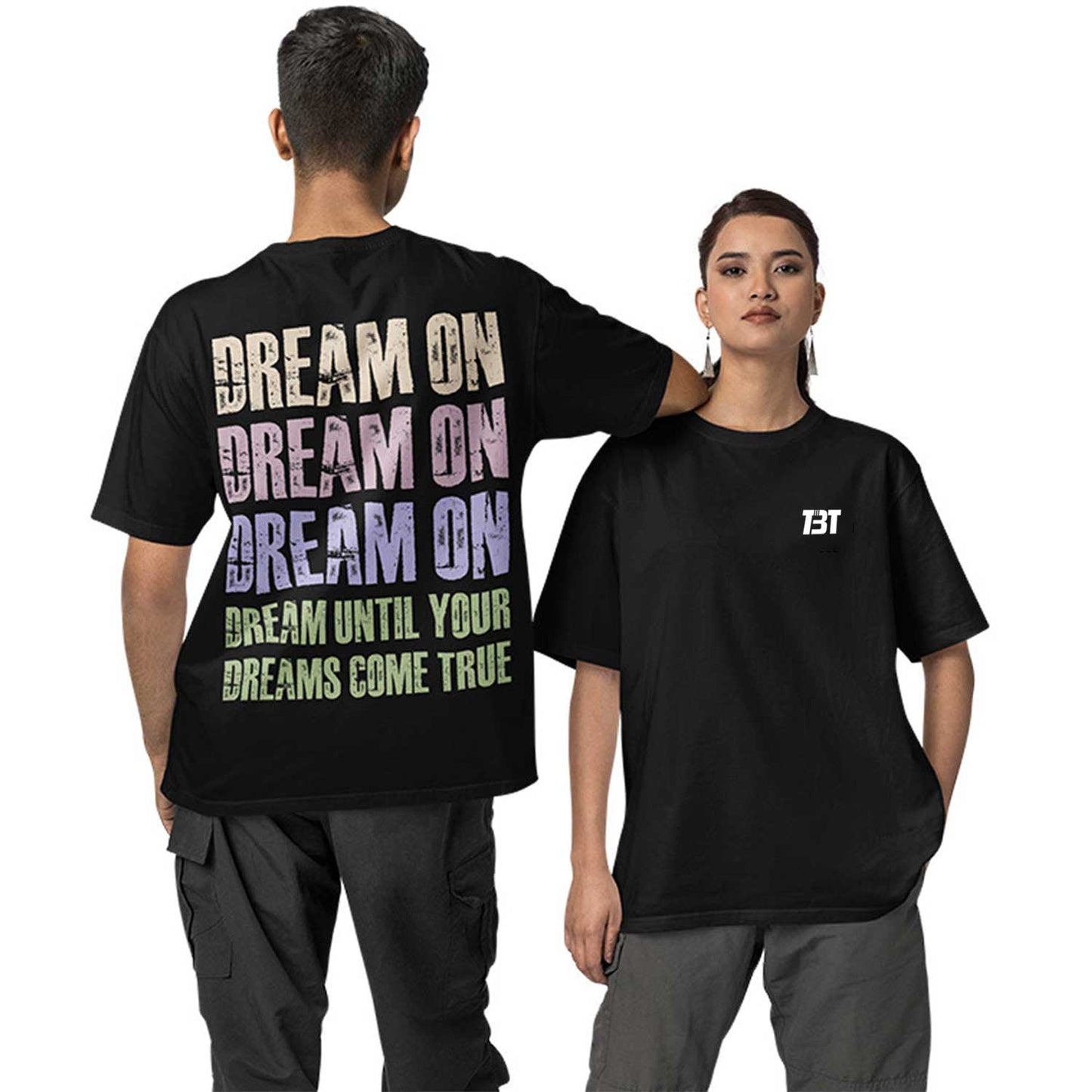 Oversized T shirt - Dream On Typography