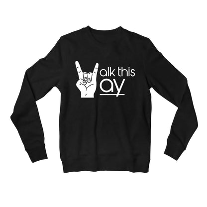 aerosmith walk this way sweatshirt upper winterwear music band buy online united states usa the banyan tee tbt men women girls boys unisex black