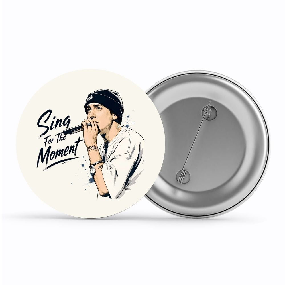 eminem sing for the moment badge pin button music band buy online united states usa the banyan tee tbt men women girls boys unisex  