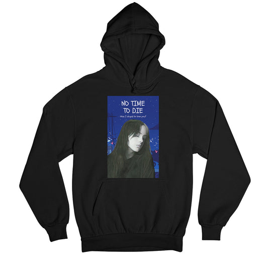 billie eilish no time to die hoodie hooded sweatshirt winterwear music band buy online usa united states of america the banyan tee tbt men women girls boys unisex black