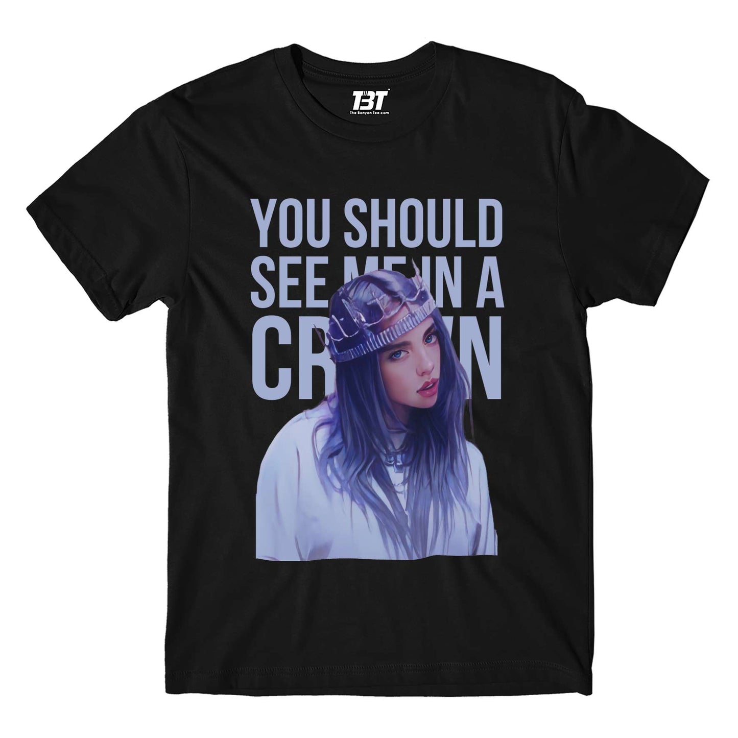 billie eilish you should see me in a crown t-shirt music band buy online usa united states the banyan tee tbt men women girls boys unisex black