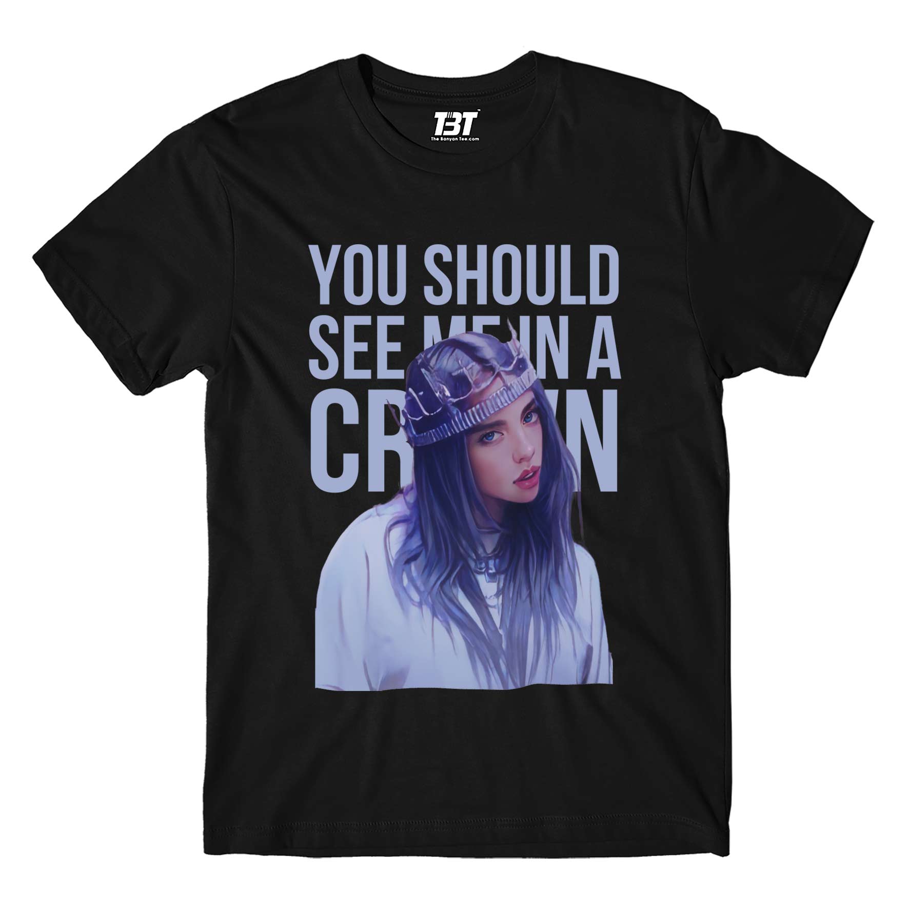 billie eilish you should see me in a crown t-shirt music band buy online usa united states the banyan tee tbt men women girls boys unisex black