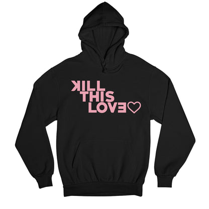 black pink kill this love hoodie hooded sweatshirt winterwear music band buy online usa united states of america the banyan tee tbt men women girls boys unisex black song k pop jennie lisa jisoo rose