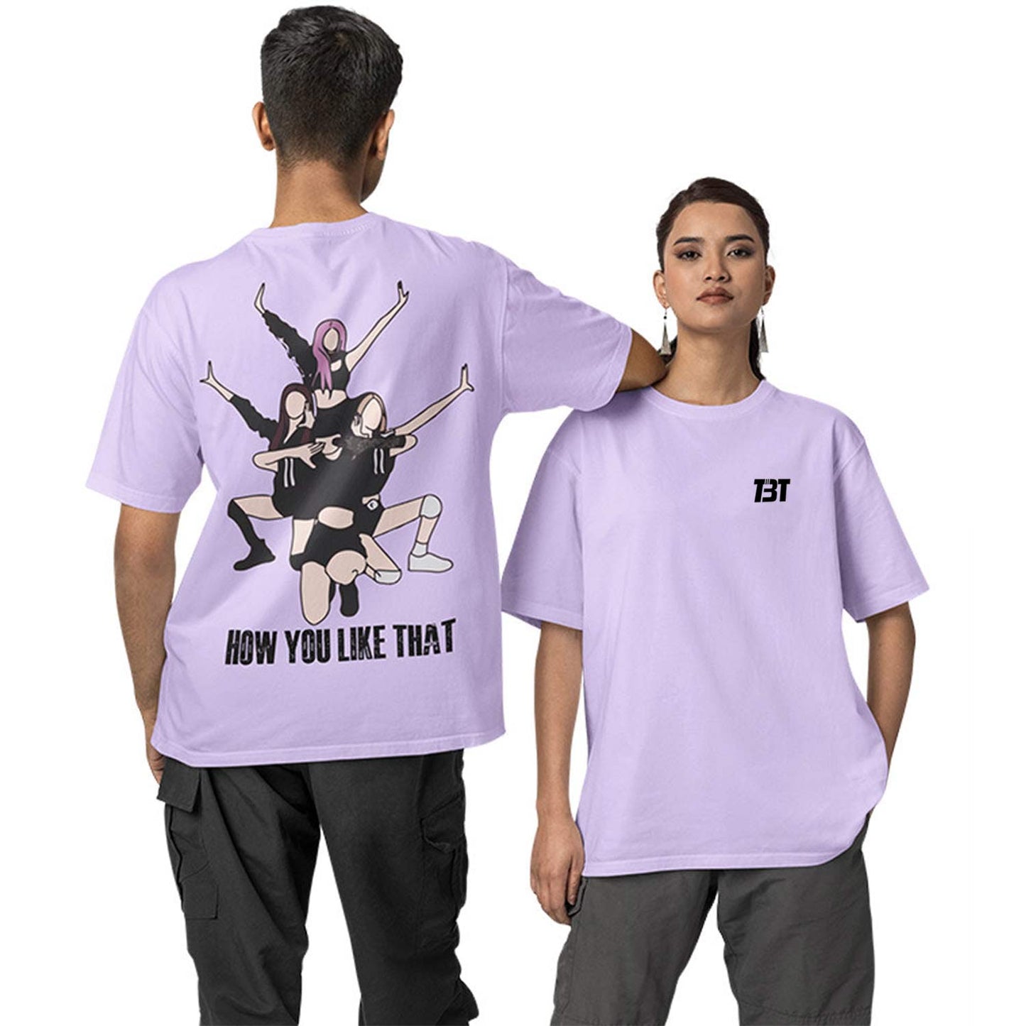 Oversized T shirt - How You Like That