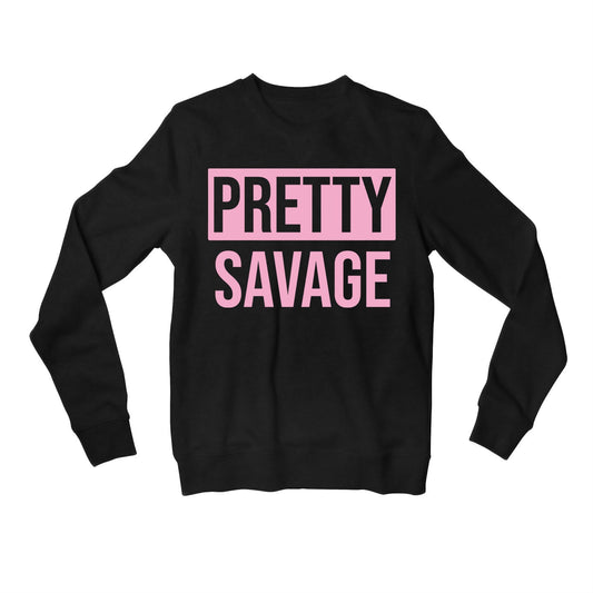 black pink pretty savage sweatshirt upper winterwear music band buy online united states of america usa the banyan tee tbt men women girls boys unisex black song k pop jennie lisa jisoo rose