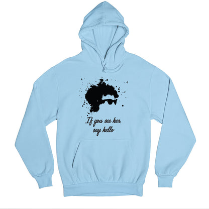 bob dylan if you see her, say hello hoodie hooded sweatshirt winterwear music band buy online united states usa the banyan tee tbt men women girls boys unisex baby blue