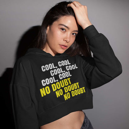 brooklyn nine-nine cool cool cool no doubt no doubt no doubt crop hoodie hooded sweatshirt upper winterwear buy online india the banyan tee tbt men women girls boys unisex black detective jake peralta terry charles boyle gina linetti andy samberg merchandise clothing acceessories