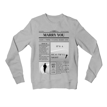 bruno mars marry you sweatshirt upper winterwear music band buy online united states of america usa the banyan tee tbt men women girls boys unisex black