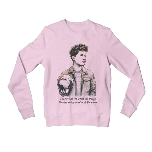 charlie puth change sweatshirt upper winterwear music band buy online united states usa the banyan tee tbt men women girls boys unisex black but i know that the world will change the day we know we're all the same