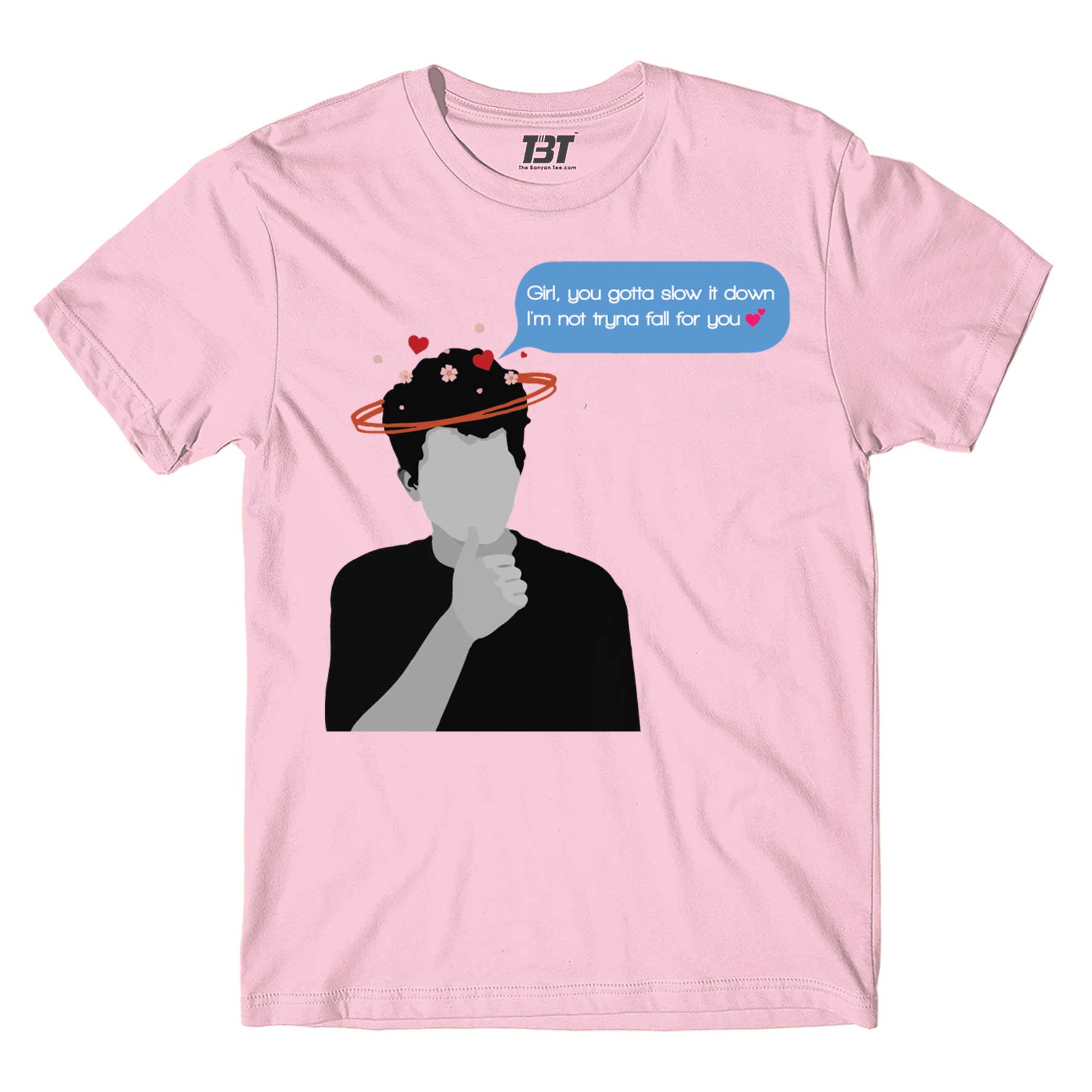 charlie puth slow it down t-shirt music band buy online usa united states the banyan tee tbt men women girls boys unisex baby pink girl you gotta slow it down i'm not tryna fall for you