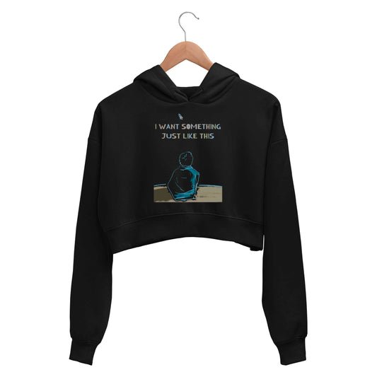 coldplay i want something just like this crop hoodie hooded sweatshirt upper winterwear music band buy online india the banyan tee tbt men women girls boys unisex black