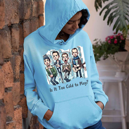 coldplay is it too cold to play hoodie hooded sweatshirt winterwear music band buy online united states usa the banyan tee tbt men women girls boys unisex baby blue