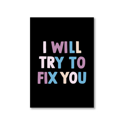 coldplay i will try to fix you poster wall art buy online united states of america usa the banyan tee tbt a4