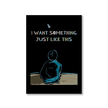 coldplay i want something just like this poster wall art buy online united states of america usa the banyan tee tbt a4