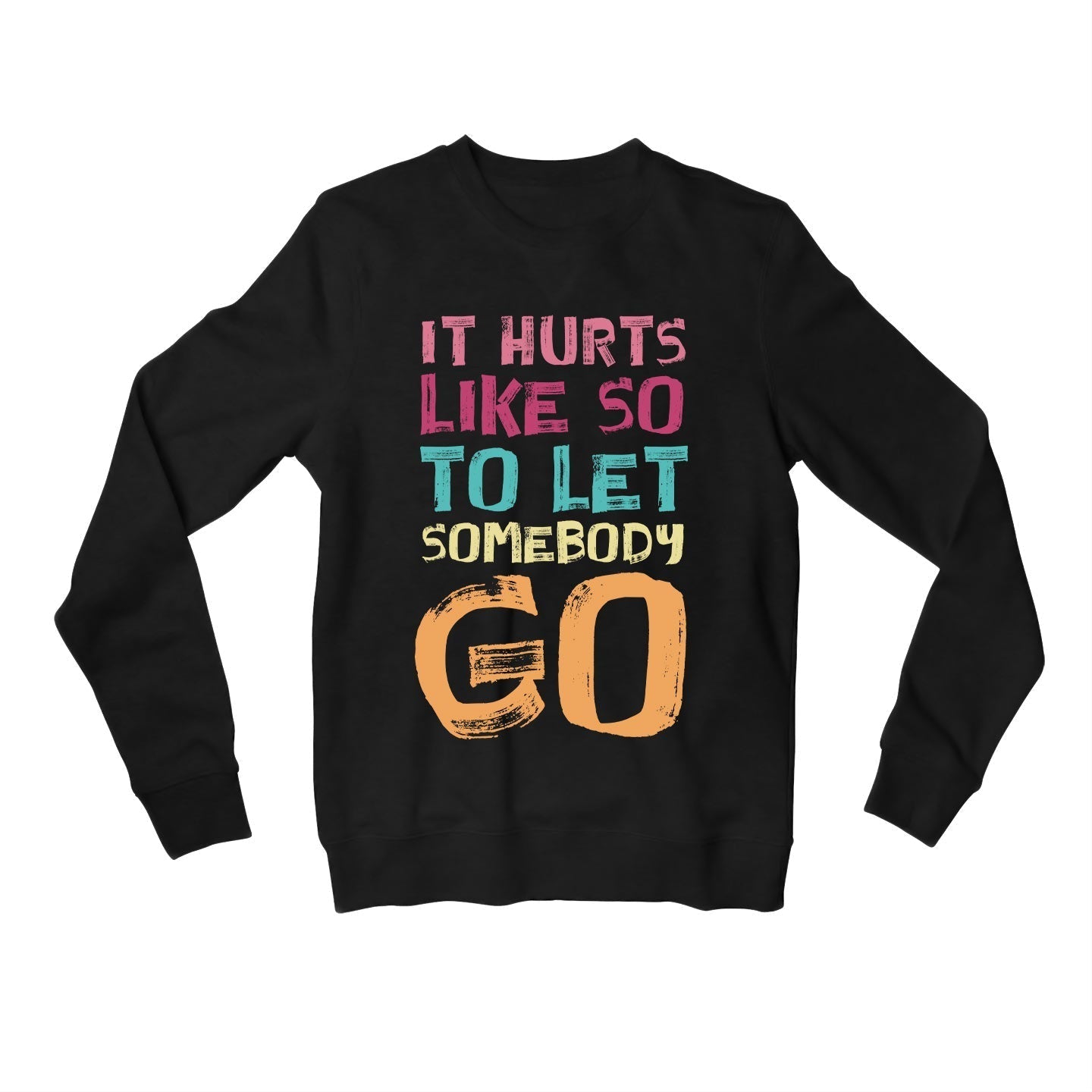 coldplay let somebody go sweatshirt upper winterwear music band buy online united states usa the banyan tee tbt men women girls boys unisex black