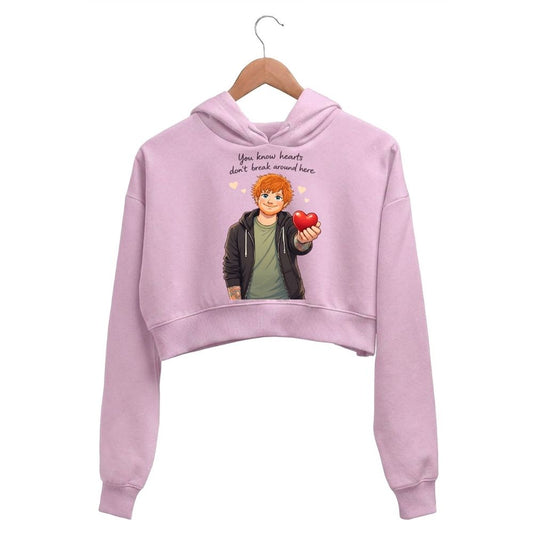 ed sheeran hearts don't break around here crop hoodie hooded sweatshirt upper winterwear music band buy online united states usa the banyan tee tbt men women girls boys unisex baby pink 