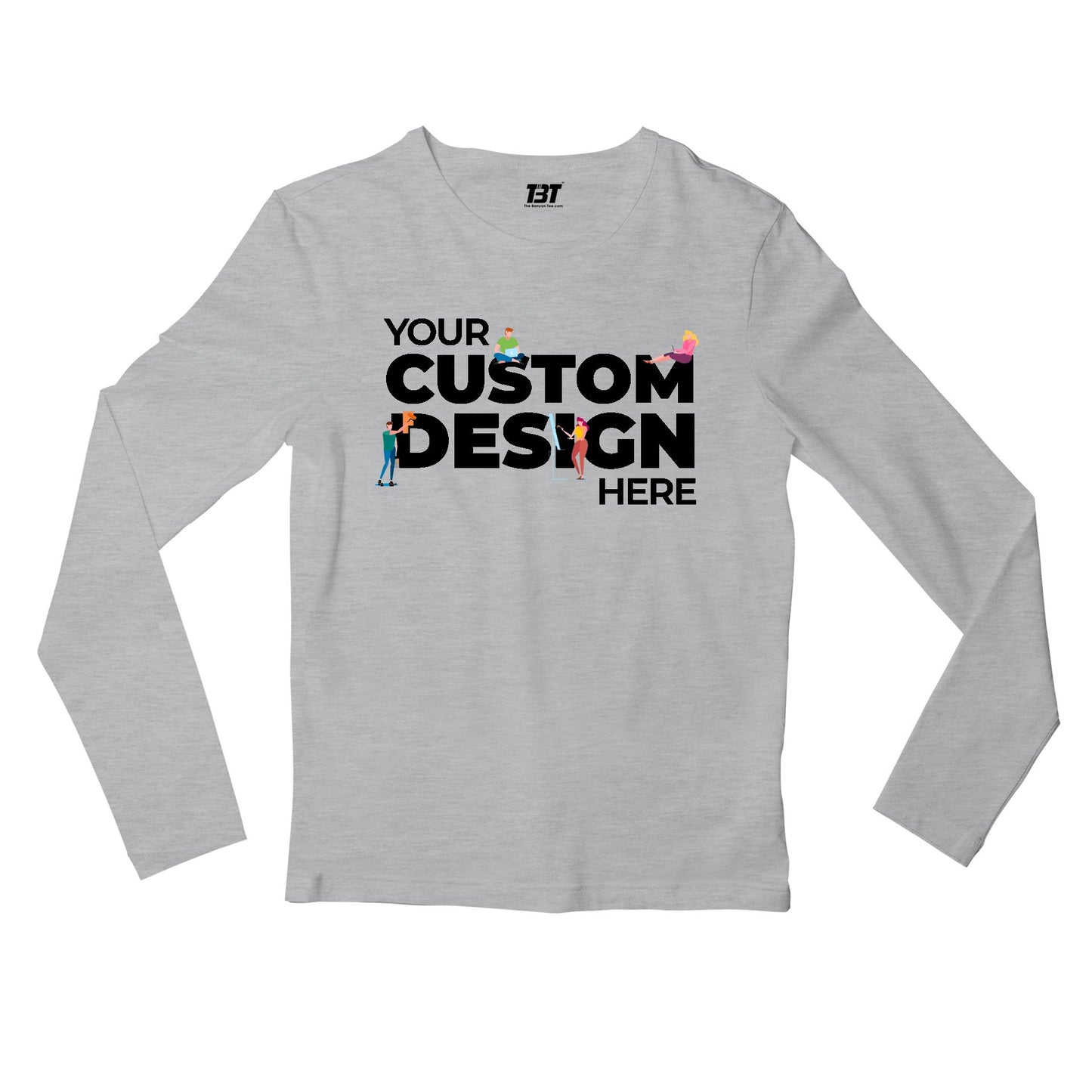 Custom Full Sleeves T shirt