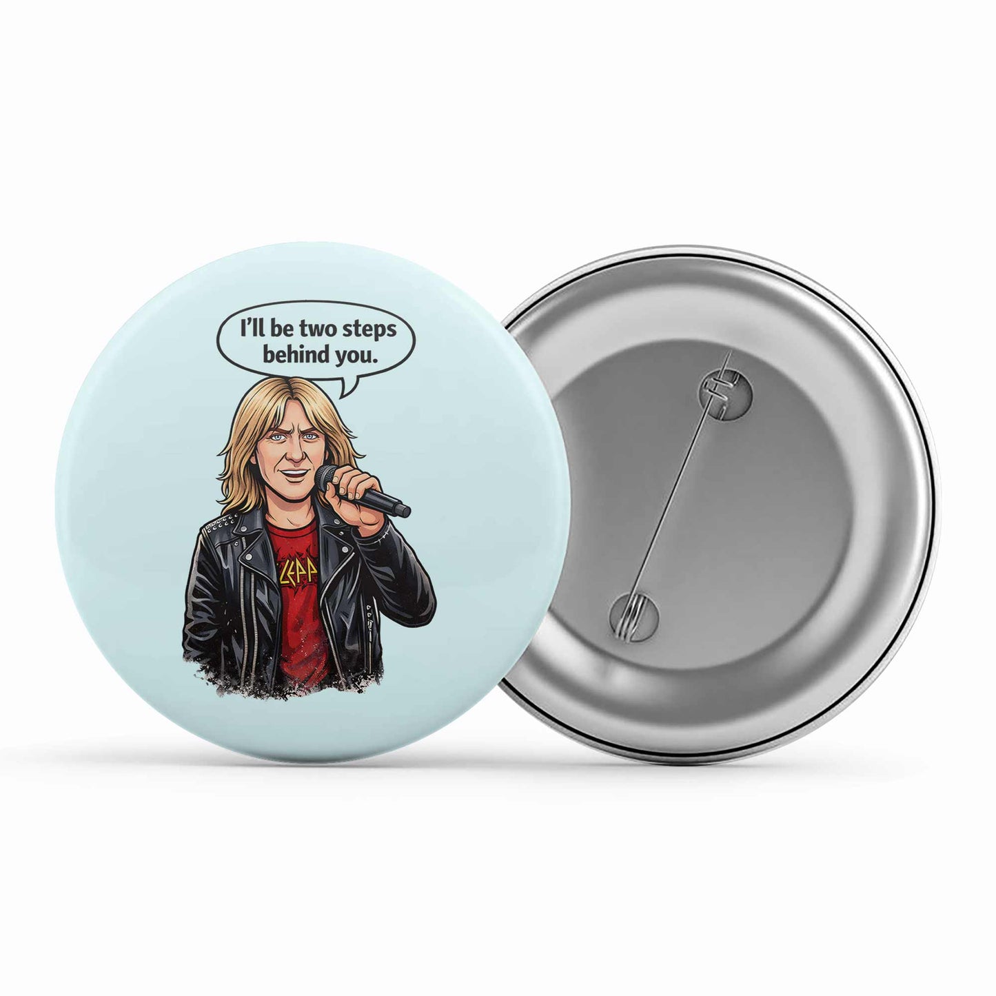 def leppard two steps behind badge pin button music band buy online united states usa the banyan tee tbt men women girls boys unisex  