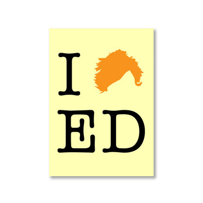 Poster - I Love Ed