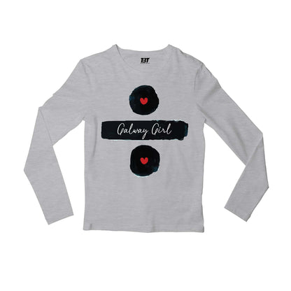 ed sheeran galway girl full sleeves long sleeves music band buy online india the banyan tee tbt men women girls boys unisex gray