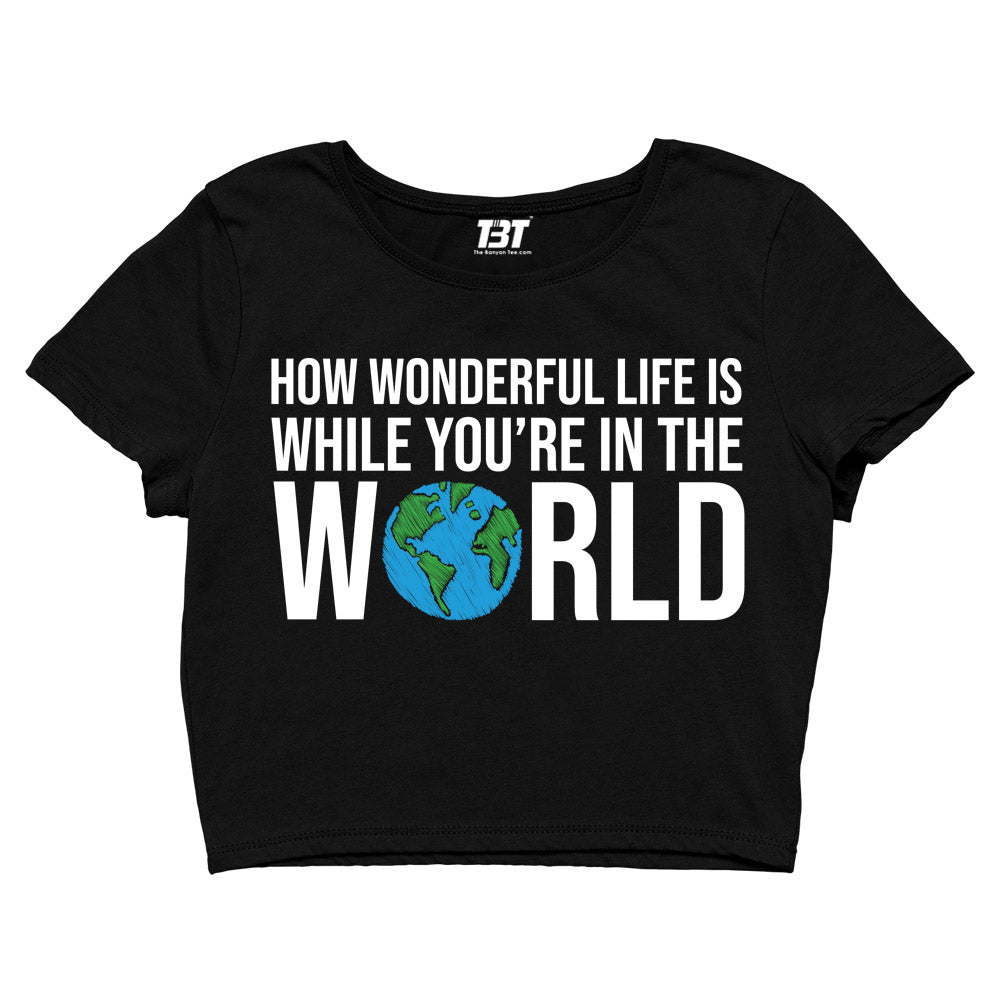 elton john your song crop top music band buy online united states of america usa the banyan tee tbt men women girls boys unisex black how wonderful life is while you're in the world