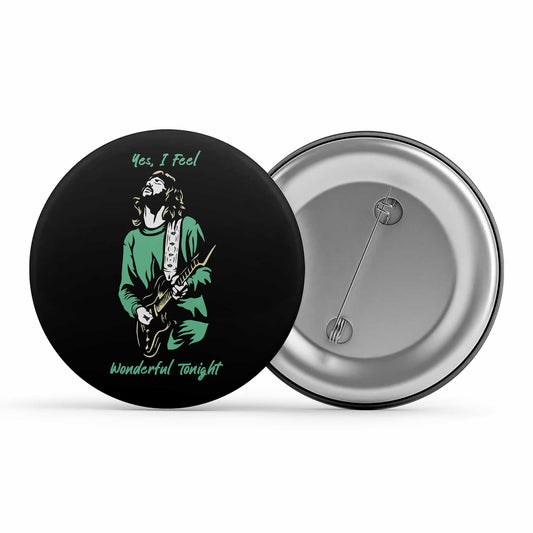 eric clapton wonderful tonight badge pin button music band buy online india the banyan tee tbt men women girls boys unisex