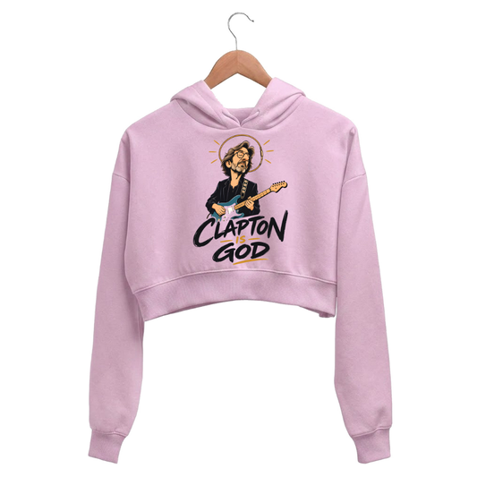eric clapton clapton is god crop hoodie hooded sweatshirt upper winterwear music band buy online united states usa the banyan tee tbt men women girls boys unisex baby pink 