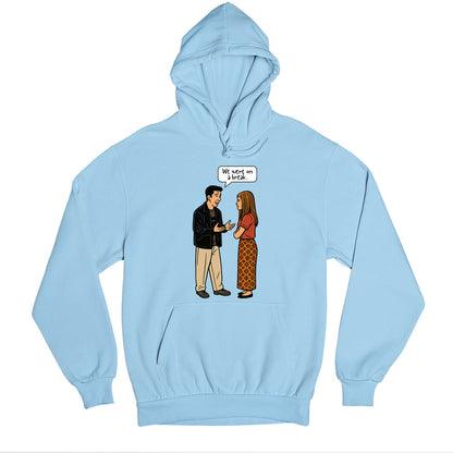 Friends Hoodie - We Were On A Break Hoodie Hooded Sweatshirt The Banyan Tee TBT