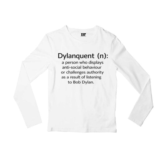 bob dylan dylanquent full sleeves long sleeves music band buy online united states usa the banyan tee tbt men women girls boys unisex white 