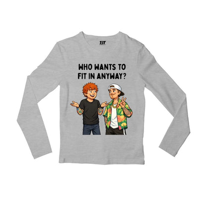 ed sheeran who wants to fit in full sleeves long sleeves music band buy online united states usa the banyan tee tbt men women girls boys unisex gray 