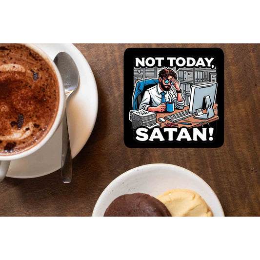 printed not today satan coasters wooden table cups indian printed graphic stylish buy online india the banyan tee tbt men women girls boys unisex
