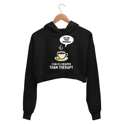 printed chai is cheaper than therapy crop hoodie hooded sweatshirt upper winterwear printed graphic stylish buy online india the banyan tee tbt men women girls boys unisex black