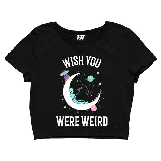 printed wish you were weird crop top printed graphic stylish buy online united states of america usa the banyan tee tbt men women girls boys unisex s