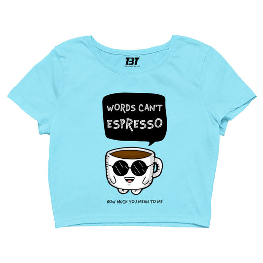 printed words can't espresso crop top printed graphic stylish buy online united states of america usa the banyan tee tbt men women girls boys unisex s